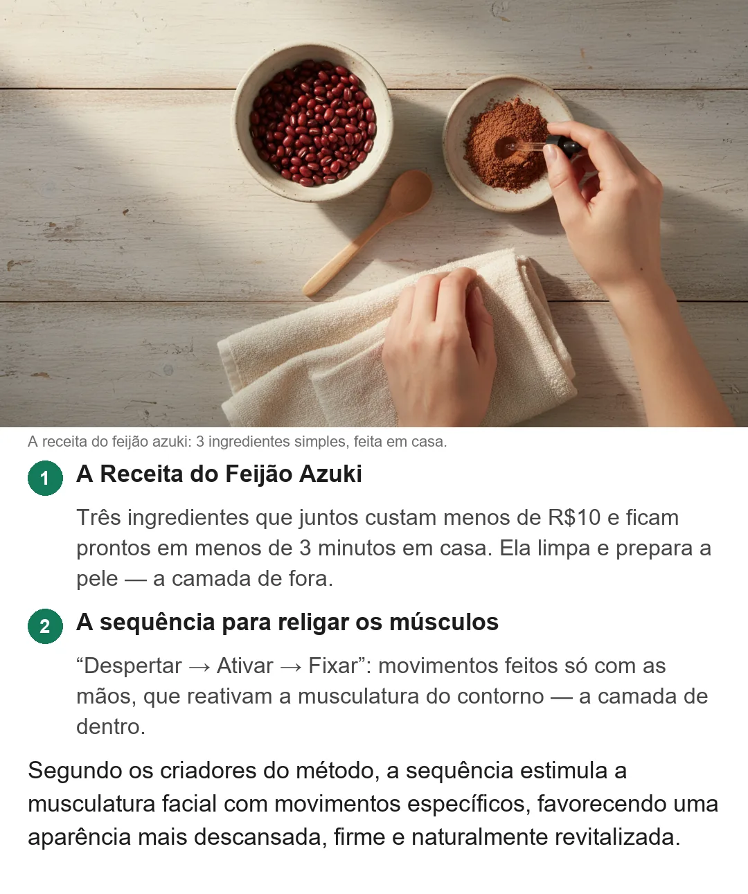 Método Oriental do Feijão Vermelho — como funciona